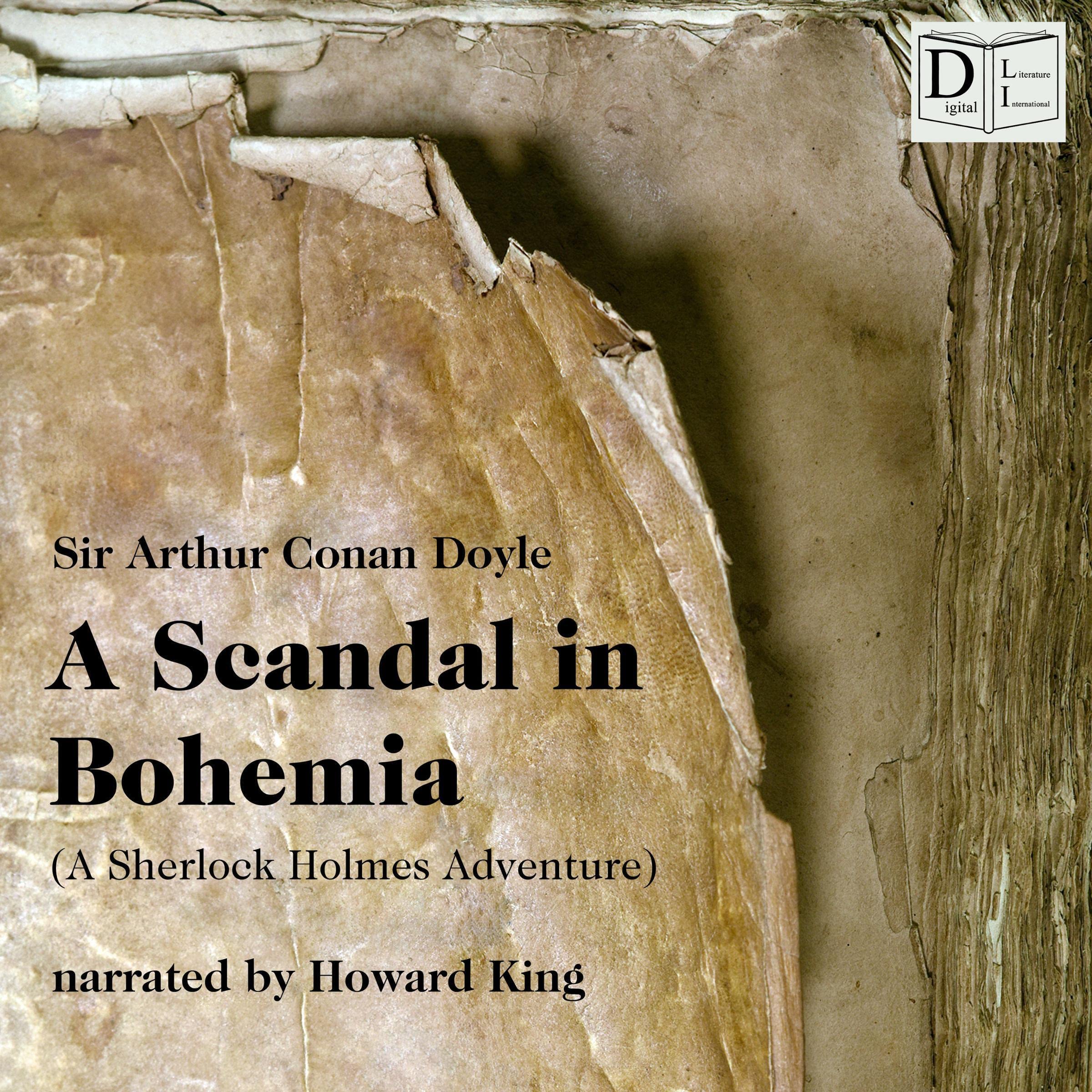 A Scandal in Bohemia: A Sherlock Holmes Adventure