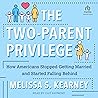 The Two-Parent Privilege by Melissa S. Kearney