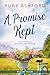 A Promise Kept: A Second-Ch...