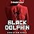 Black Dolphin: Black Dolphin 1