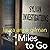 Miles to Go