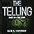 The Telling: Based on a True Story