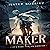 It's Time for an Ambush: Maker, Book 1
