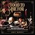 Food to Die For: Over 50 Recipes and Stories from America's Most Legendary Haunted Places (A Spooky Paranormal Cookbook with Creepy Meals, Eerie Destinations, and Spine-Tingling Ghost Tales)