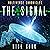 The Signal: Watch Out for the Darkness (Earth Song): The Multiverse Chronicles