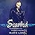 Scarred: The Anderson Brothers Series, Book 1