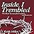 Inside, I Trembled: 'First Hand' Account of the Crucifiction...and Resurrection