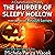 The Murder of Sleepy Hollow: Charlie Kingsley Mysteries, Book 5