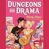 Dungeons and Drama