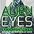 Alien Eyes: Elaki Book 2