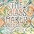 The Glassmaker