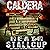 The End Is Here: Caldera, Book 7