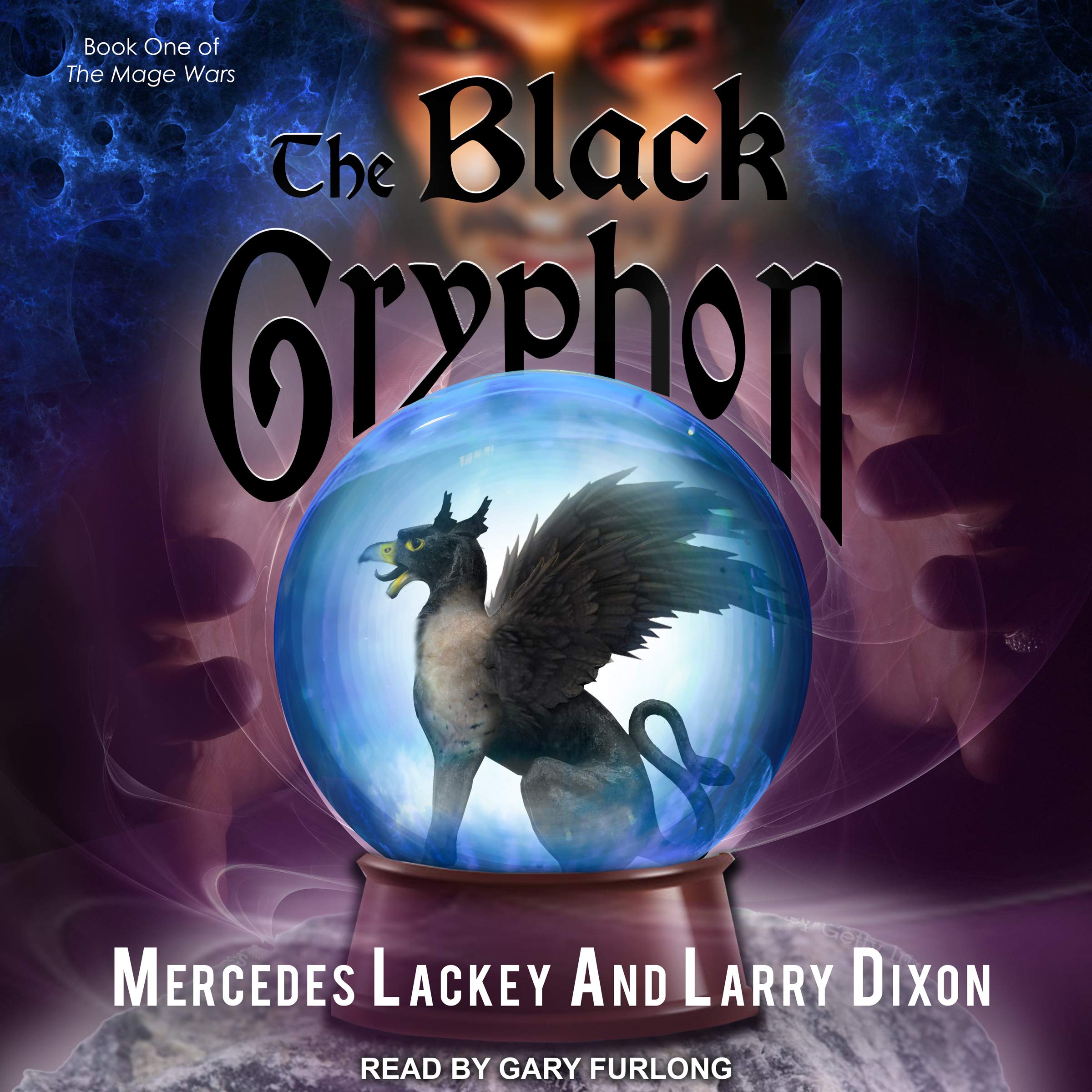 The Black Gryphon: Mage Wars Series, Book 1