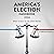 America's Election Handbook 2024 by Charles  Patton