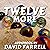 Twelve More