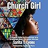 Church Girl by Sarita T. Lyons