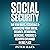 Social Security: The New Rules, Essentials & Maximizing Your Social Security, Retirement, Medicare, Pensions & Benefits Explained in One Place