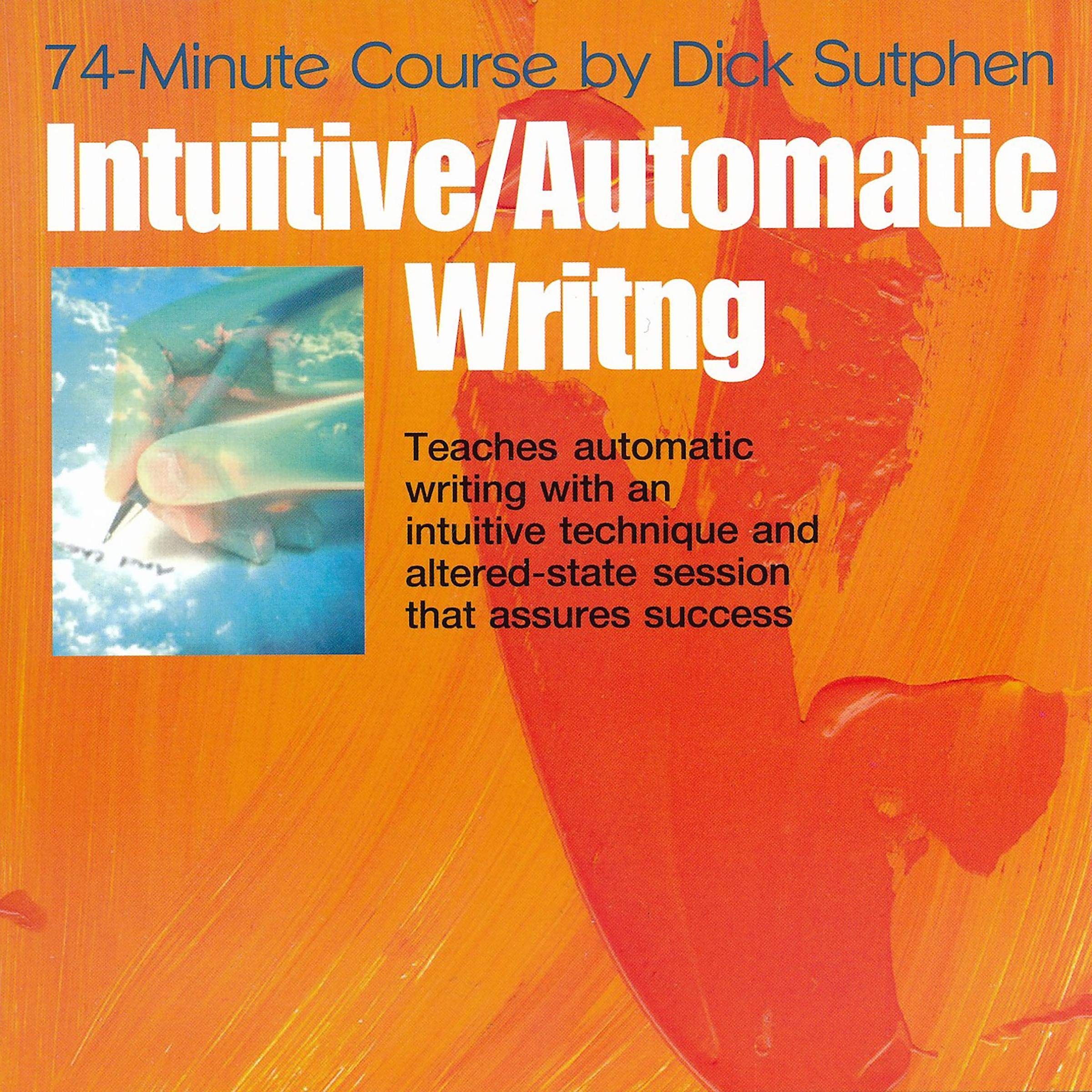 74 minute Course Intuitive Automatic Writing (Audible Audio)