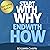 Start with Why: End with How