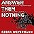 Answer Them Nothing: Bringing Down the Polygamous Empire of Warren Jeffs
