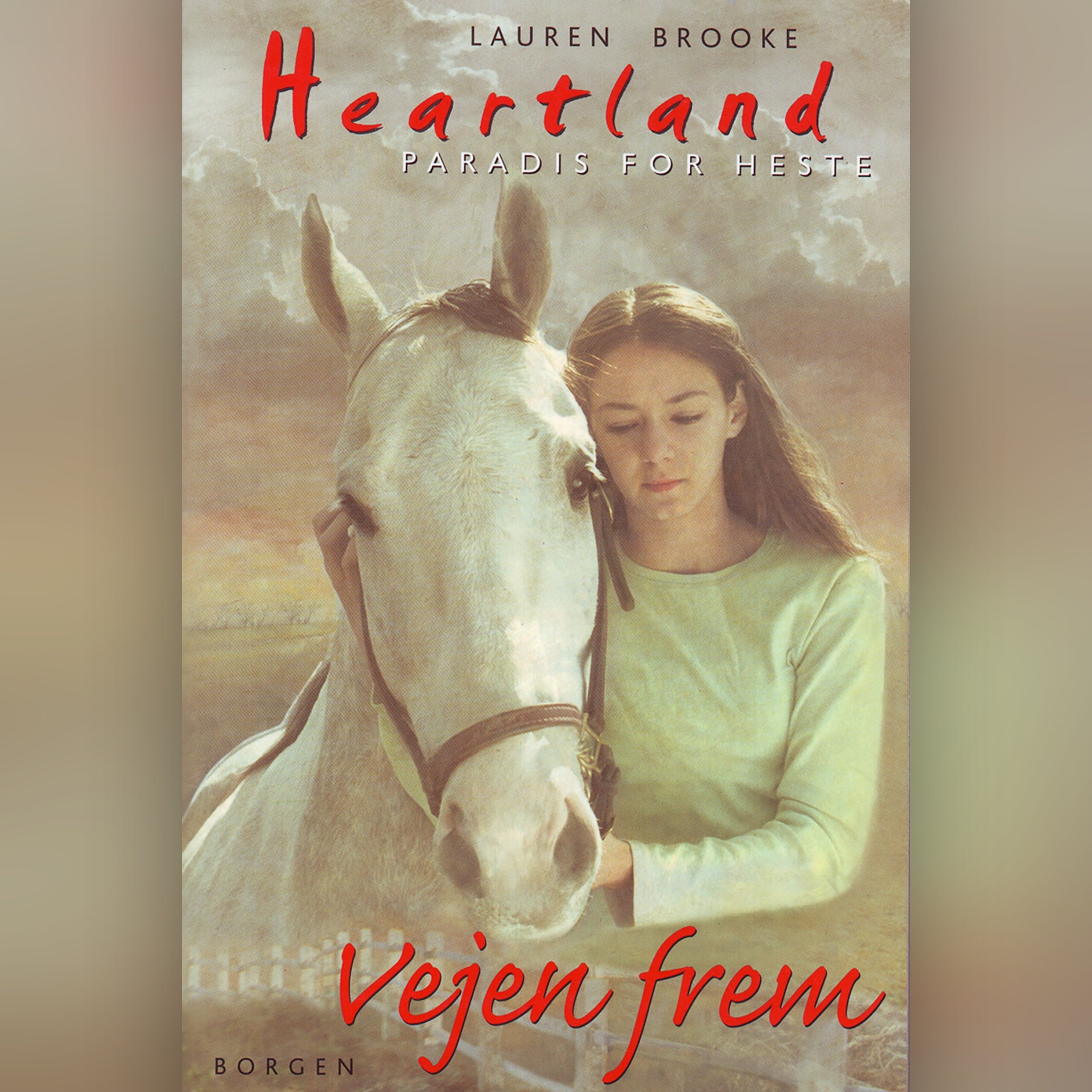 Vejen frem: Heartland - Paradis for Heste 3 (Audible Audio)