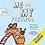 Me and My Feelings: A Kids' Guide to Understanding and Expressing Themselves