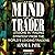 Mind of a Trader