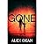 Gone: A riveting suspense novel that keeps you guessing until the end