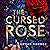 The Bone Spindle: The Cursed Rose: Book 3