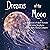 Dreams of the Moon