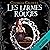 Réminiscences: Les Larmes Rouges 1