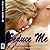 Seduce Me: Erotic Stories Collection One