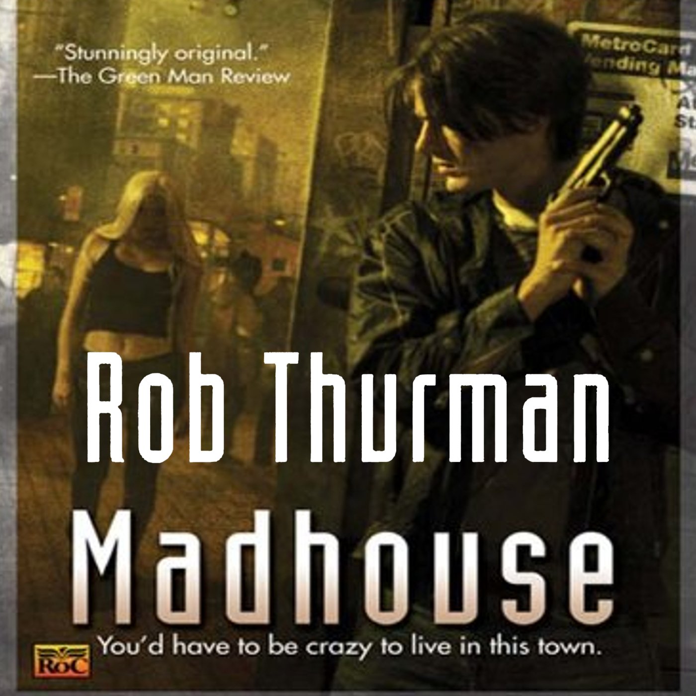 Madhouse: Cal Leandros, Book 3