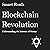 Blockchain Revolution: Understanding the Internet of Money