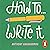 How to Write It