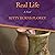 Real Life: A Novel