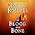 Of Blood and Bone by Nora Roberts