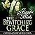 The Bewitching Grace