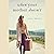 When Your Mother Doesn't: A Novel