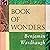 The Book of Wonders: How Euclid’s Elements Built the World