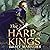 The Harp of Kings: Warrior Bards, Book 1