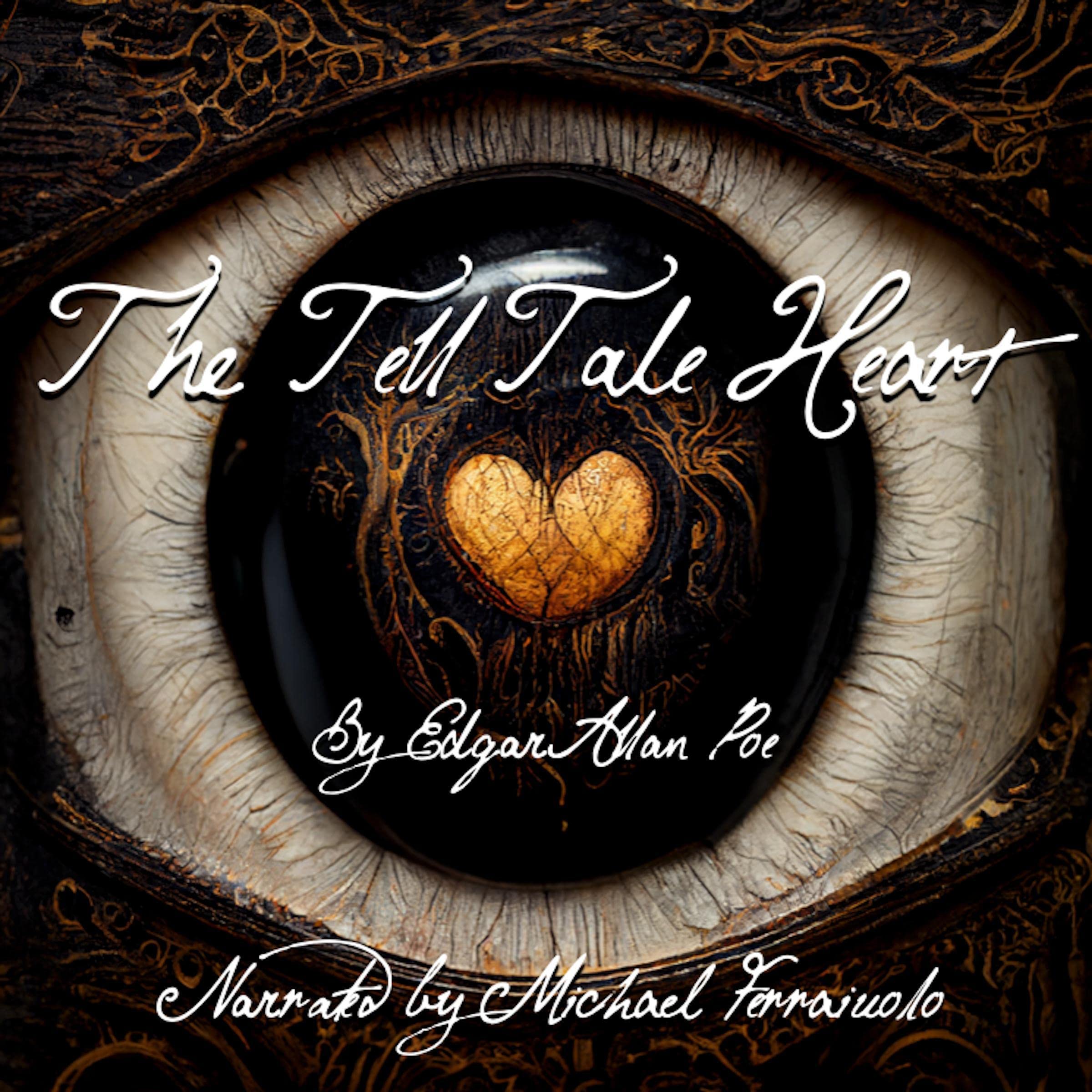 The Tell-Tale Heart: Annotated Edition