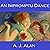 An Impromptu Dance by A. J. Alan