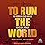 To Run the World by Sergey Radchenko