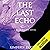 The Last Echo