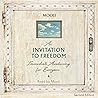 An Invitation to Freedom by Mooji