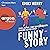 Funny Story (German edition)