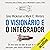 O visionário e o integrador [The Visionary and the Integrator]: Os dois tipos de líder de que as empresas precisam para serem altamente bem-sucedidas [The Two Types of Leaders Companies Need to Be Highly Successful]