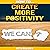 How to Create More Positivity
