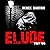 Elude: Part Two